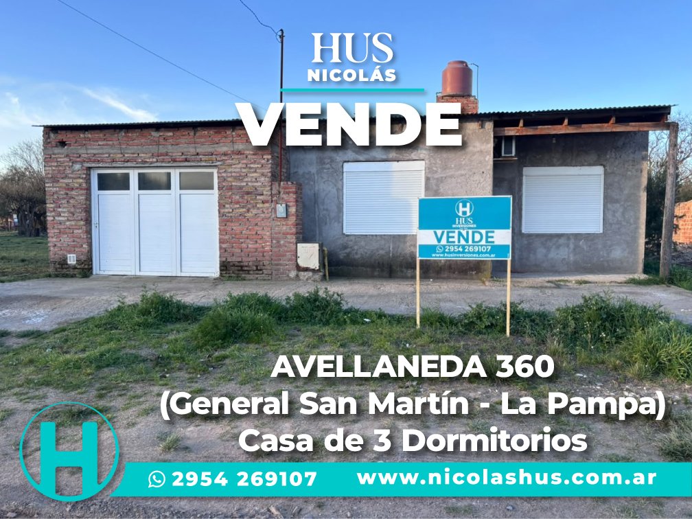 AVELLANEDA 360. Casa de 3 Dormitorios (Gral San Martín – La Pampa)